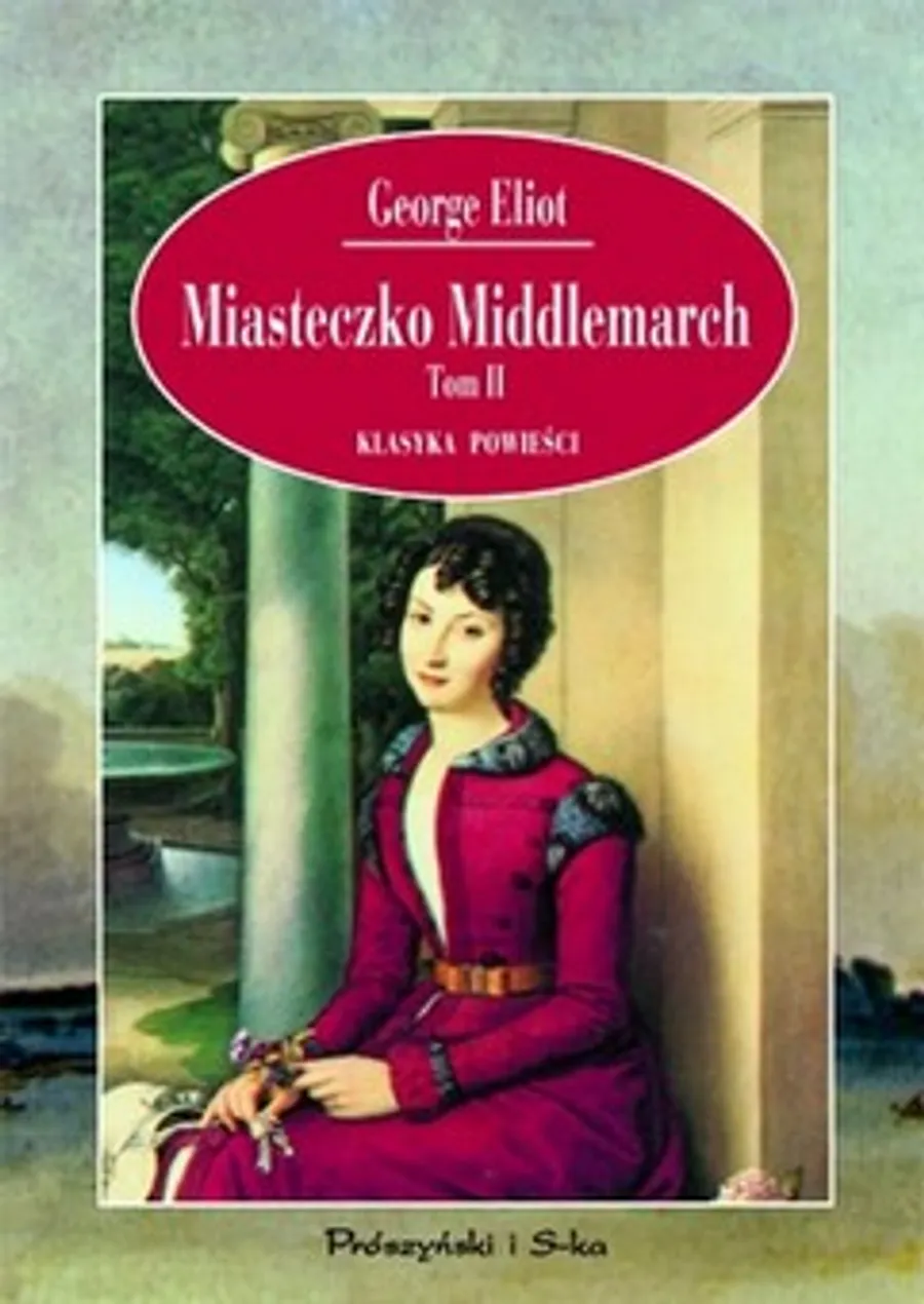"Miasteczko Middlemarch" George Eliot