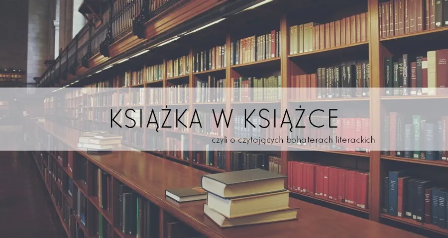 Książka w książce. O czytaniu oraz ratowaniu świata w Szklanym tronie i Królowej Tearlingu