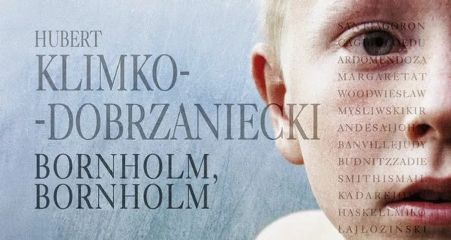 "Bornholm, Bornholm" Hubert Klimko-Dobrzaniecki