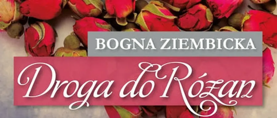 Droga do Różan, Bogna Ziembicka
